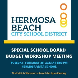 HBCSD Special School Board Budget Workshop Meeting 2/28